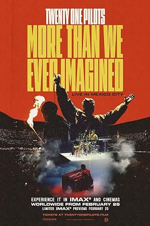 Twenty One Pilots: More Than We Ever Imagined